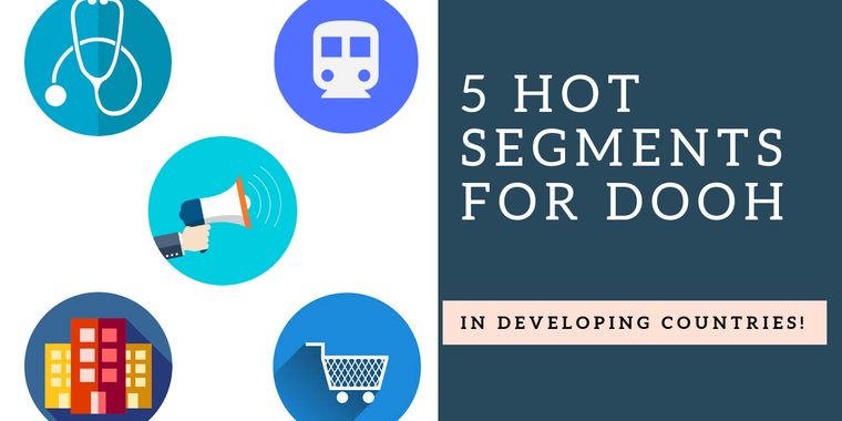 DOOH Hot Segments