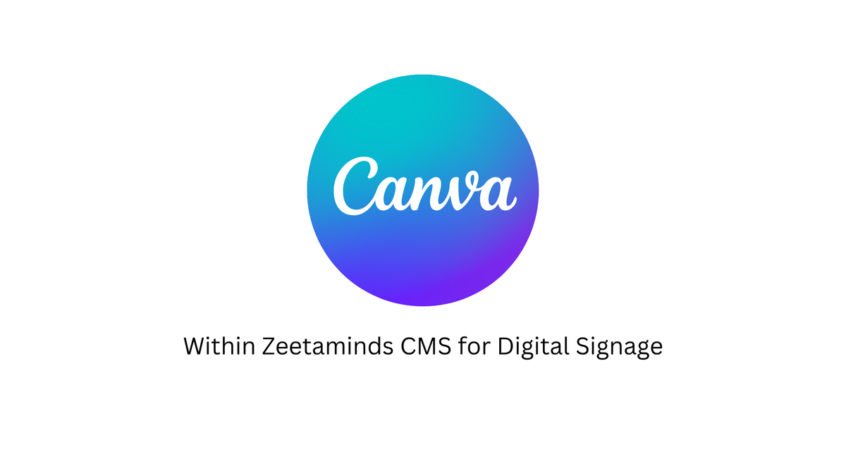 Canva API: The best design tool integration for Digital Signage CMS
