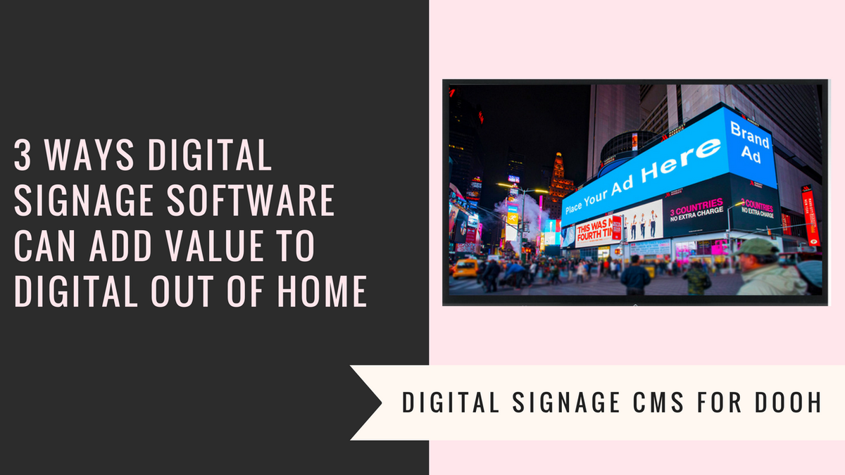Digital Signage CMS for DOOH