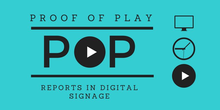Proof Of Play in Digital Signage