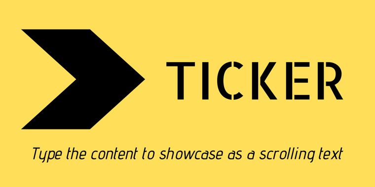TICKER For Digital Sigange