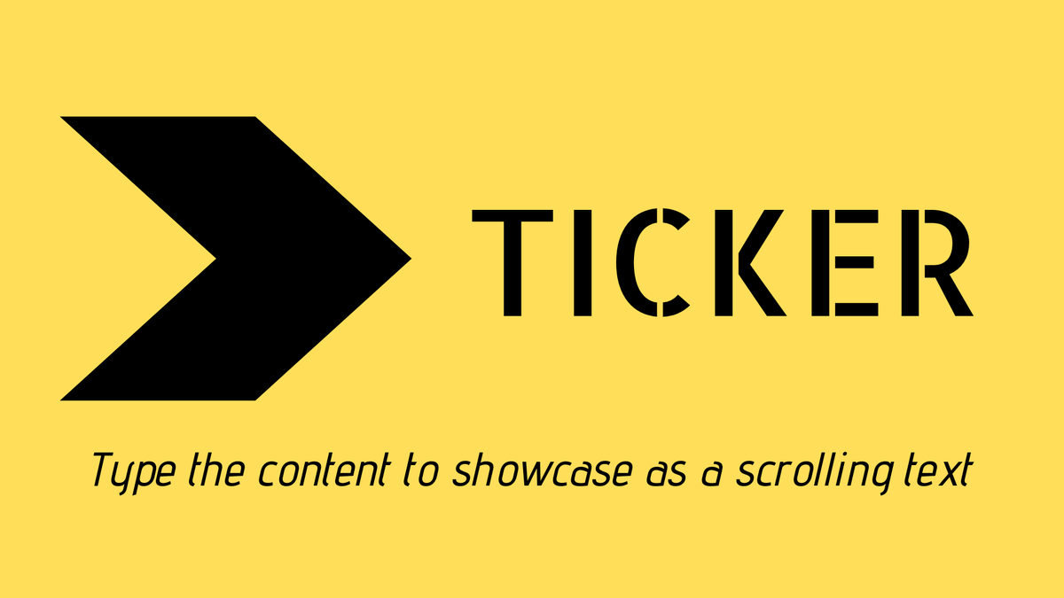 TICKER For Digital Sigange